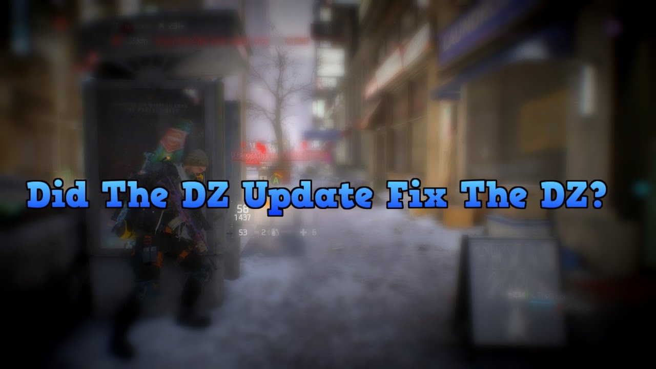 Did The Dark Zone Update Fix The DZ?