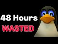 "I Broke Linux in 48 Hours... Then This Happened"