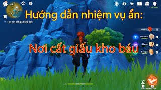Genshin Impact || Hướng dẫn làm nhiệm vụ ẩn Kho báu cần cất giấu