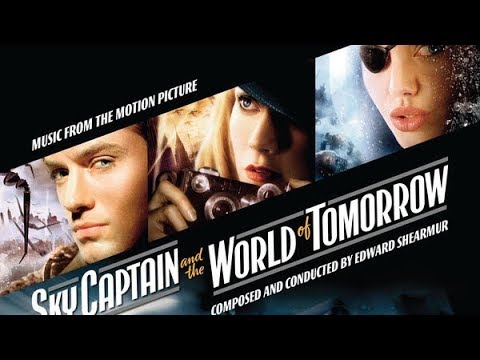 Sky Captain and the World of Tomorrow Tracklist for Original Soundtrack