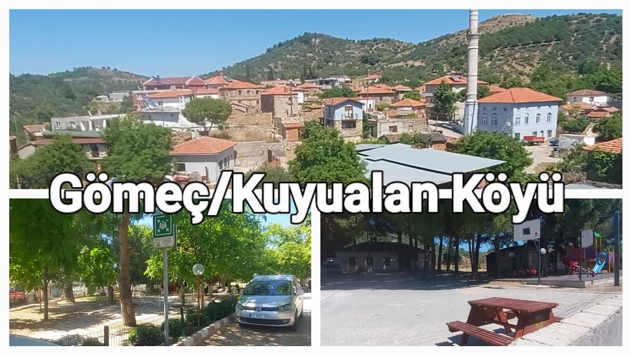 Gömeç/Kuyualan Köyü