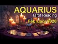 AQUARIUS “THE IMPOSSIBLE BECOMES POSSIBLE!” February 2026 Tarot Reading Intuitive Spiritual Guidance