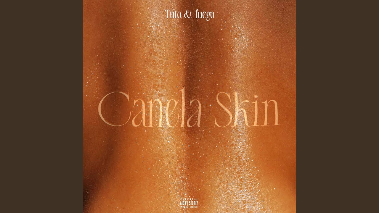 CANELA SKIN - YouTube