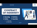 17 Contract of Indemnity | Essentials | Parties in a Contract of Indemnity | Indian Contract Act |