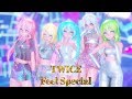 [MMD] TWICE - Feel Special