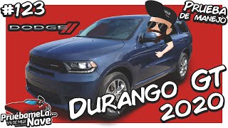 Durango GT 2020 | PruebameLa... Nave #123 | Reseña