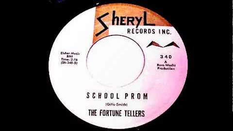 The Fortune Tellers - School Prom -  1961 45-Shery...