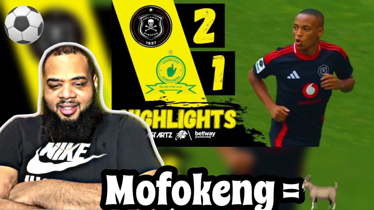 AMERICAN REACTS to ORLANDO PIRATES vs MAMELODI SUNDOWNS ALL GOALS & HIGHLIGHTS ⚽️