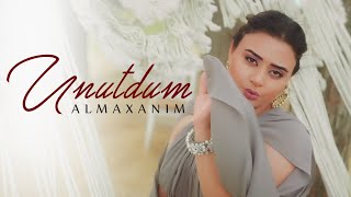 Almaxanım - Unutdum Video Klip 