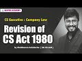 Revision of CS Act || Shubhamm Sir