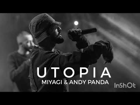 UTOPIA — MIYAGI & ANDY PANDA