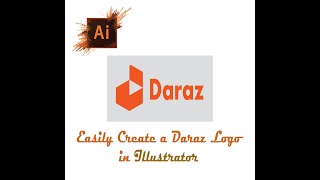 How to create a daraz logo in Illustrator_দারাজ লোগো ডিজাইন