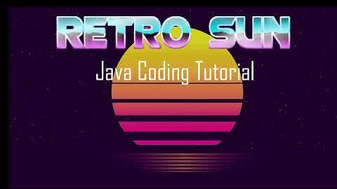 Retro Sun Java Tutorial In Processing