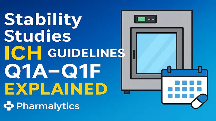 Stability Studies in Pharma | ICH Guidelines Explained (Q1A–Q1F) | Best for learning