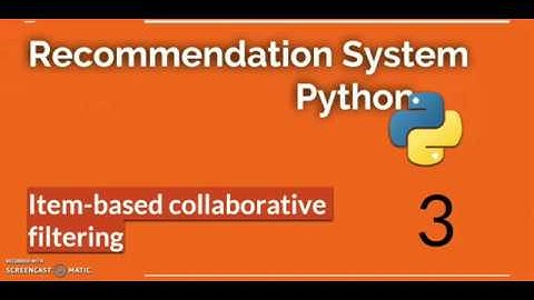 Item based Collaborative filtering in Python Part A