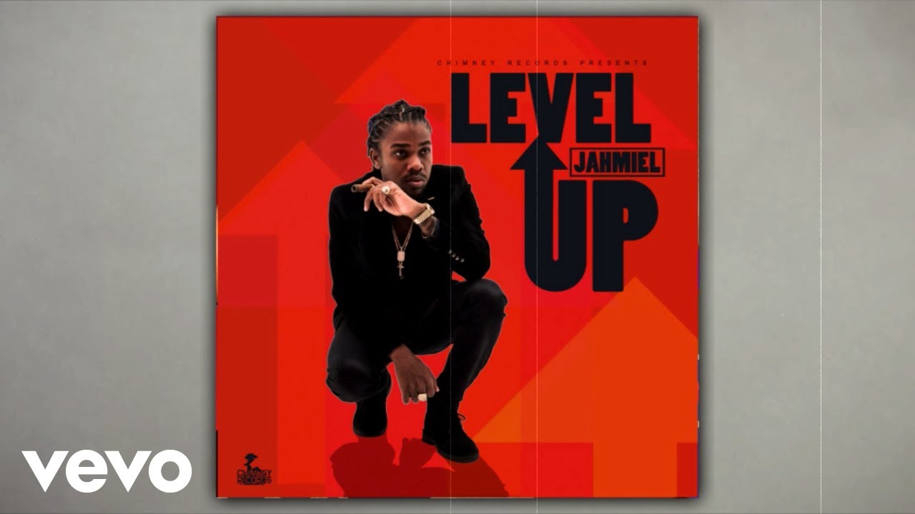 Jahmiel - Level Up (Official Audio)