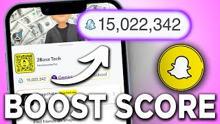 How to Boost Snapchat Score FAST (2024) | Snapchat Score Hack  EASIEST METHOD