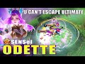 You Can't Escape Odette Ultimate! Top 1 Global Odette by SEN$ei ~ Mobile Legends