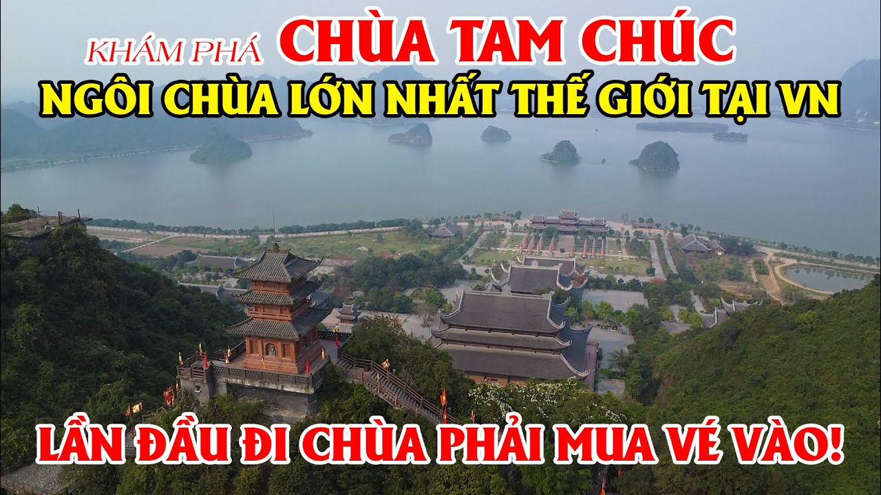 Khám Phá Chùa Tam Chúc - Ngôi Chùa Lớn Nhất Thế Giới, Ngạc Nhiên Vì Lần Đầu Đi Chùa Phải Mua Vé Vào!