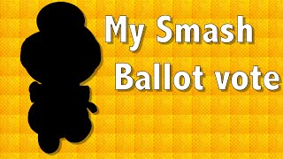 Who I Picked For The Smash Ballot