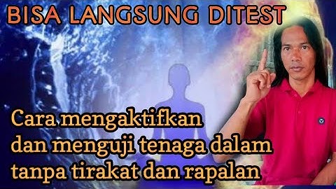 Cara Aktifkan TENAGA DALAM dengan tehnik pernapasan