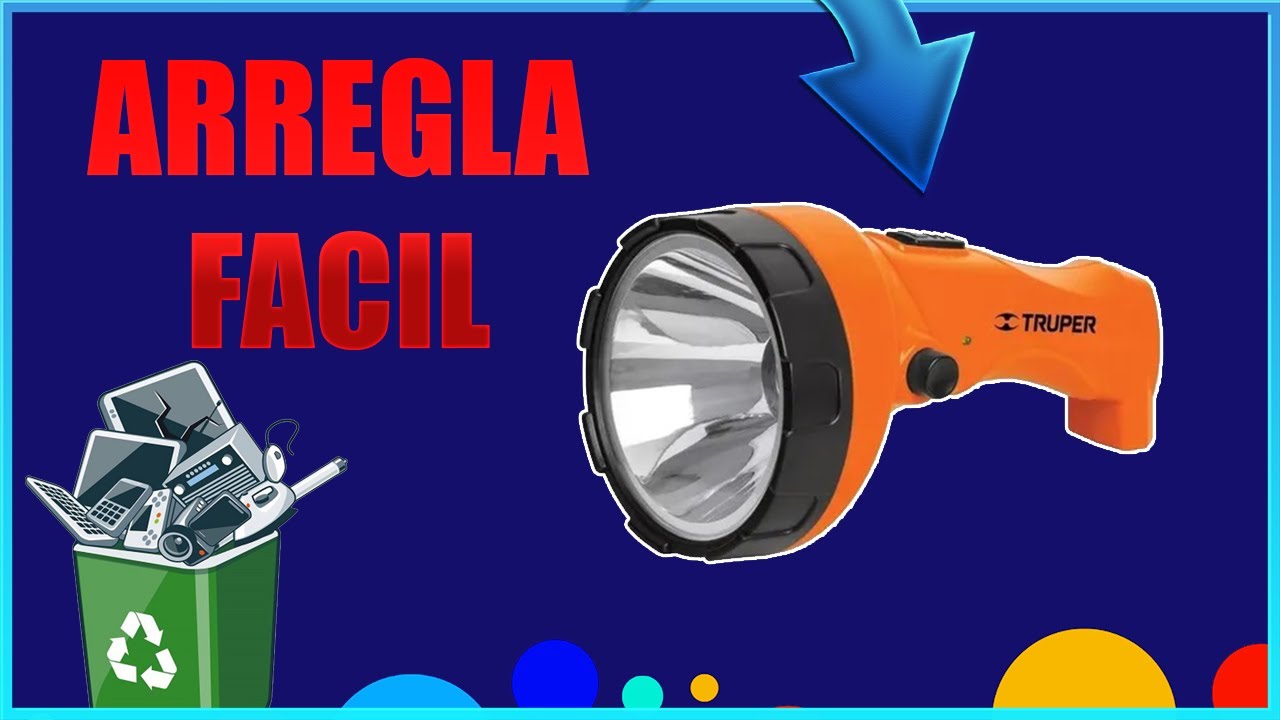 Como arreglar una linterna  recargable 40 lúmenes 🔦