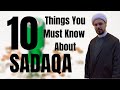 10 things you should know about sadaqa charity in islam  sh mohammed alhilli