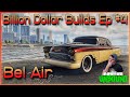 Billion dollar builds ep 4  bel air   every class  need for speed unbound