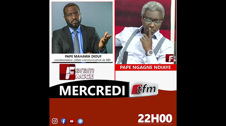 🔴TFM LIVE : Faram Facce - Invité : Papa Mahawa Diouf (BBY) - Pr : Pape Ngange Ndiaye