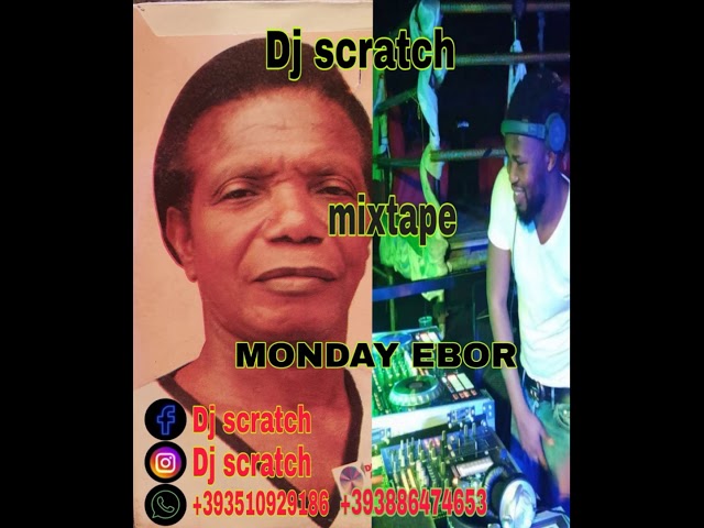 Esan Music By  #MondayEbor Mix By DJ Scratch class=