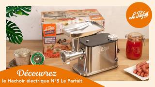 Comment Utiliser Le Hachoir Électrique N8 Le Parfait ?