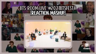 BTS ROOM LIVE #2021BTSFESTA | Reaction mashup