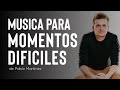 CANCIONES PARA MOMENTOS DIFÍCILES - Pablo Martínez