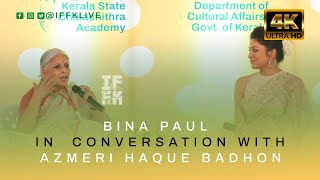 26Th Iffk - Bina Paul In Conversation With Azmeri Haque Badhon