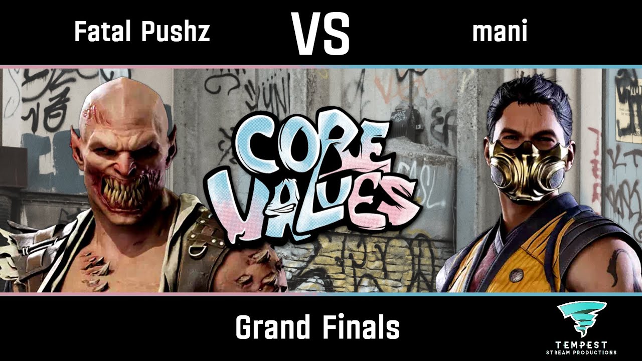 Fatal Pushz (Baraka) vs mani (Scorpion) - MK1 Grand Finals -  CORE VALUES VII