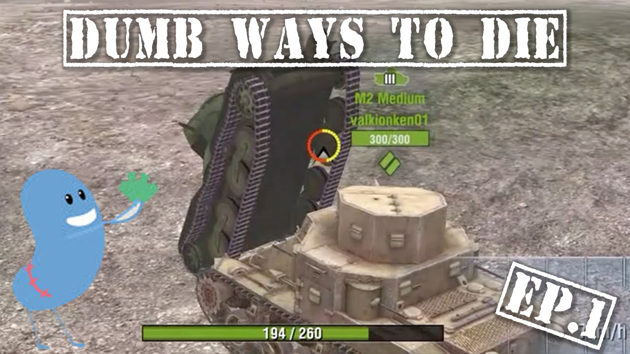 wotblitz Dumb Ways to Die - Episode 1 || WOT Blitz ||