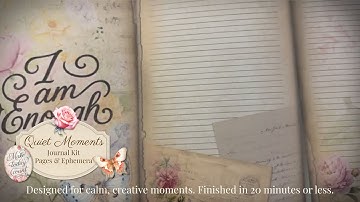 Quiet Moments Journal Tutorial | Calming Junk Journal Pages for Beginners & Busy Creatives