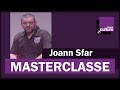 La masterclasse de joann sfar  france culture