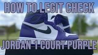 HOW TO LEGIT CHECK JORDAN 1 COURT PURPLE ( Air Jordan 1 Court Purple Full Review )