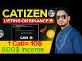 Catizen  থেকে Binance এ কিভাবে টাকা তুলব এবং Price Prediction | Catizen $10 Potential |