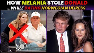 Melania First Met Trump While on a Date With a Norwegian Supermodel Heiress Wealth