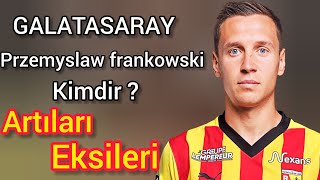 90 Sani̇yede Przemyslaw Frankowski Galatasaraytaraftarkı
