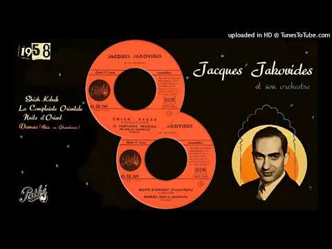 Jacques Jakovides Et Son Orchestre Damas Abdo OU GHandoura 1958