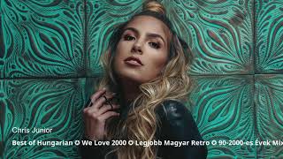 Best of Hungarian ✪ We Love '00 ✪ Legjobb Magyar Retro Diszkó ✪ '90-'00es Évek Mix ✪ @JuniorCast001