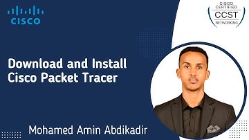 Download and Install Cisco Packet tracer | Cisco CCST Somali | M Amin Abdikader