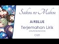 AiRBLUE - 最高の魔法 (Saikou no Mahou) Terjemahan lirik || ROM/KAN/IND/ENG