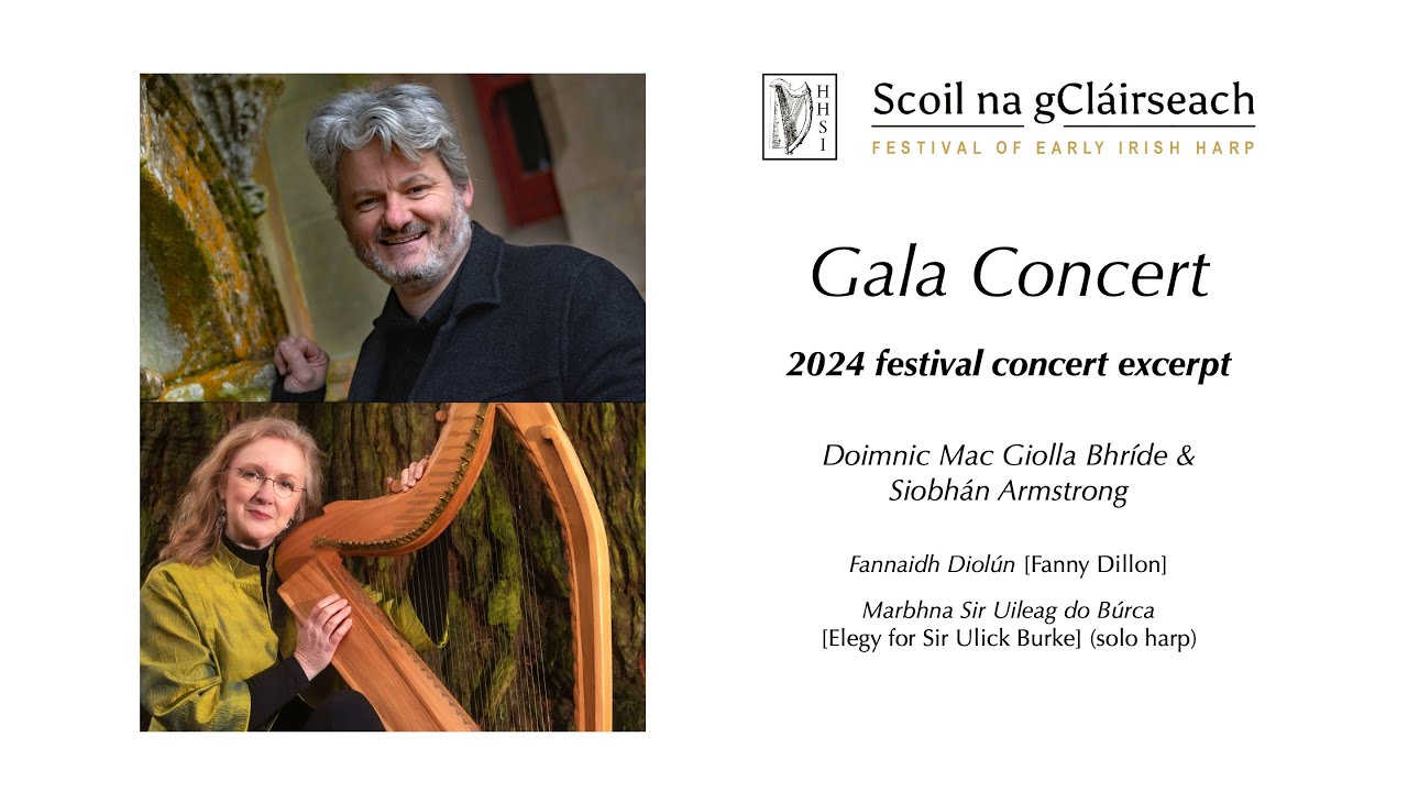 2024 Festival Gala — Fannaidh Diolún, Marbhna Sir Uileag do Búrca