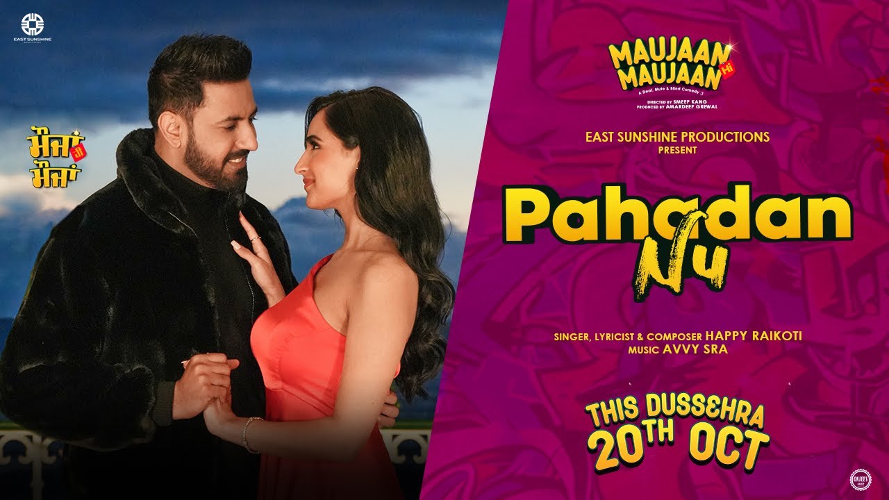 Pahada Nu Official Video Maujaan Hi Maujaan  Gippy Grewal  Tanu Grewal  Happy Raikoti  Avvy