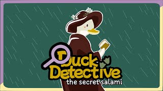 [Duck Detective: The Secret Salami] We're on the case! [STREAM]