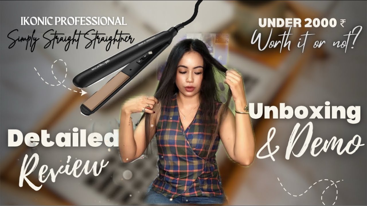IKONIC SIMPLY STRAIGHT STRAIGHTNER | Detailed Review & Demo | Under 2000₹ Budget 💰| Worth buying ?